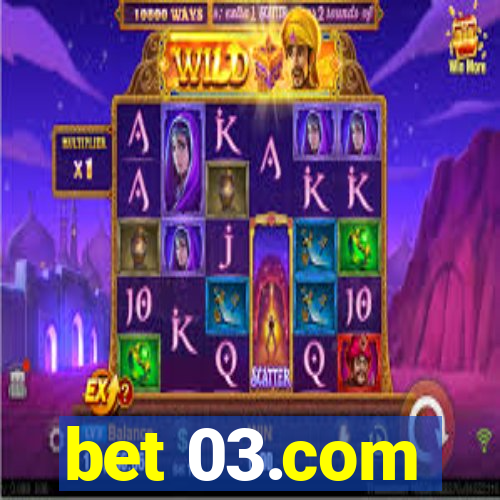 bet 03.com